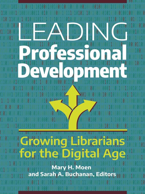 Title details for Leading Professional Development by Mary H. Moen - Available